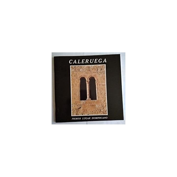 Caleruega, primer lugar dominicano